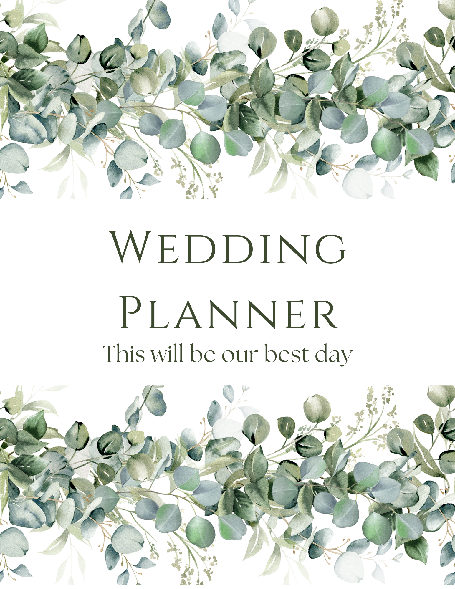 Wedding planner cover with greenery and 'This will be our best day' text on a white background